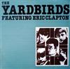 ladda ner album The Yardbirds Featuring Eric Clapton - The Yardbirds Featuring Eric Clapton