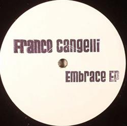 Download Franco Cangelli - Embrace EP