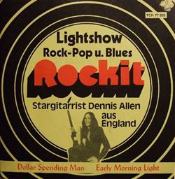 Download Dennis Allen And The Rockits - Dollar Spending Man Early Morning Light