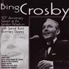 écouter en ligne Bing Crosby With Special Guest Rosemary Clooney - 50th Anniversary Concert At The London Palladium