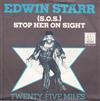 kuunnella verkossa Edwin Starr - SOS Stop Her On Sight Twenty Five Miles