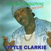 ouvir online Little Clarkie - The Hood Productions Presents Little Clarkie