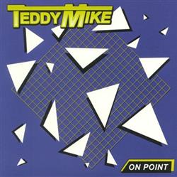 Download Teddy Mike - On Point