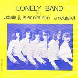 Download Lonely Band - Zoals Jij Is Er Niet Een Meisjelief