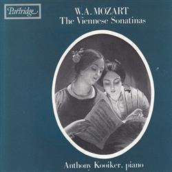 Download WA Mozart, Anthony Kooiker - The Viennese Sonatinas