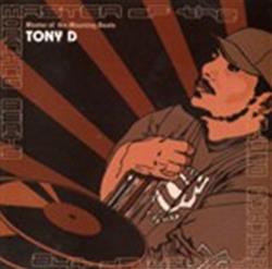 Download Tony D - Master Of The Moaning Beats