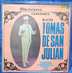 Download Tomas De San Julian - Mis Mejores Canciones