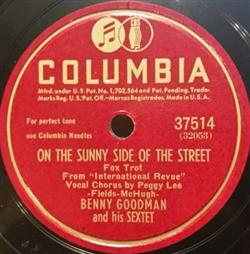 Download Benny Goodman And His Sextet - On The Sunny Side Of The Street Serenade In Blue