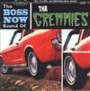 ouvir online The Gremmies - The Boss Now Sound Of