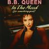 ladda ner album BB Queen - In The Mood For Something Good