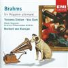 online luisteren Johannes Brahms Herbert von Karajan, Orchestre Philharmonique De Berlin - Un Requiem Allemand