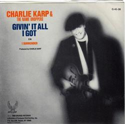 Download Charlie Karp & The Name Droppers - Givin It All I Got