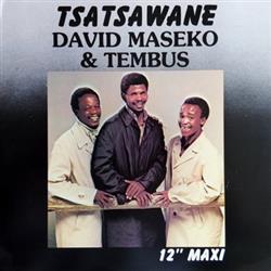 Download David Maseko & Tembus - Tsatsawane Switsokombela