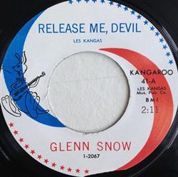 Download Glenn Snow - Release Me Devil