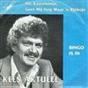 descargar álbum Kees Aktueel - Hé Kasteleintje Geef Mij Nog Maar n Kleintje