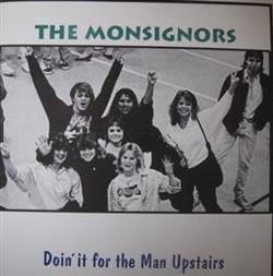 Download The Monsignors - Doin It For The Man Upstairs