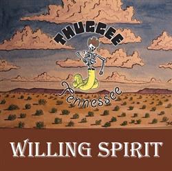 Download Thuggee Tennessee - Willing Spirit