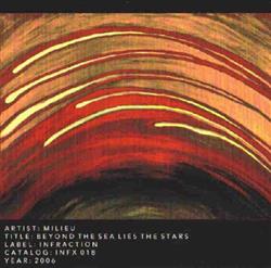 Download Milieu - Beyond The Sea Lies The Stars