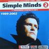 lyssna på nätet Simple Minds - Коллекция Альбомов 1989 2002 CD2