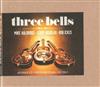 lataa albumi Mike Auldridge, Jerry Douglas, Rob Ickes - Three Bells