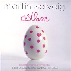 Download Martin Solveig - CEst La Vie