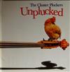 kuunnella verkossa The Cluster Pluckers - Unplucked