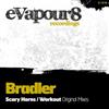 Bradler - Scary Horns Workout