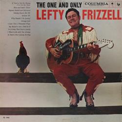 Download Lefty Frizzell - The One And Only Lefty Frizzell