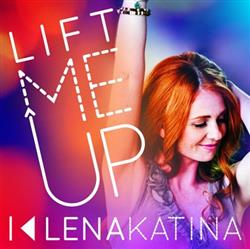 Download Lena Katina - Lift Me Up