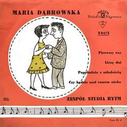 Download Maria Dąbrowska, Zespół Studia Rytm - Pierwszy Raz