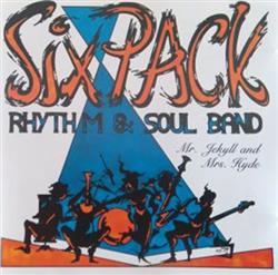 Download Six Pack Rhythm & Soul Band - Mr Jekyll And Mrs Hyde