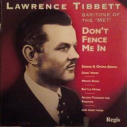 Download Lawrence Tibbett - Dont Fence Me In