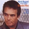 descargar álbum Merle Haggard And The Strangers - Branded Man