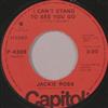 écouter en ligne Jackie Ross - I Cant Stand To See You Go Aint No Fun To Me