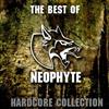 lataa albumi Neophyte - The Best Of Neophyte Hardcore Collection