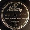 descargar álbum Georgia Gibbs - Good Morning Mister Echo Be Doggone Sure You Call