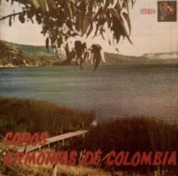 Download Coros Armonias De Colombia , Director Daniel Rosel - Coros Armonias De Colombia Vol 2