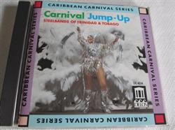 Download Various - Carnival Jump Up Steel Bands Of Trinidad And Tobago