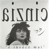 ladda ner album Cinzia - E Invece Mai