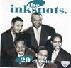 ascolta in linea The Ink Spots - 20 Classics