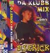 ladda ner album DJ Erick - Da Klubb Mix