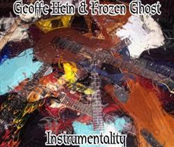 Download Geoffe Hein & Frozen Ghost - Instrumentality