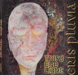 Download Eris Pluvia - Third Eye Light