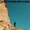 Luke WinslowKing - Greetings From Blue Mesa