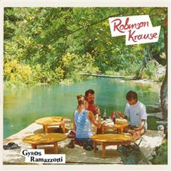 Download Robinson Krause - Gyros Ramazzotti