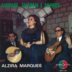 Download Alzira Marques - Saudade Silêncio E Sombra