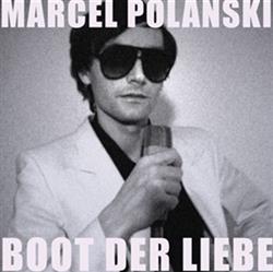 Download Marcel Polanski - Boot Der Liebe