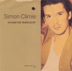 Download Simon Climie - Oh How The Years Go By