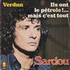 online luisteren Michel Sardou - Verdun Ils Ont Le Pétrole Mais Cest Tout