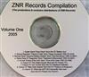 online anhören Various - ZNR Records Compilation